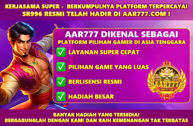 AAR777 Kerjasama Super - Platform Terpercaya